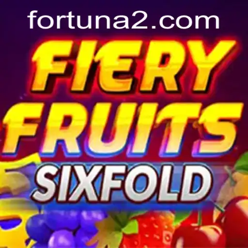 Exploring FieryFruitsSixFold: An Exciting Adventure in the 120 Bet App