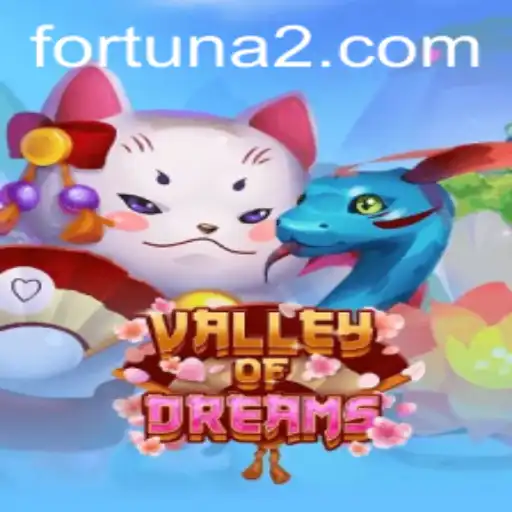 Explore the Magical World of ValleyofDreams and Unleash the Thrill with 120 Bet App